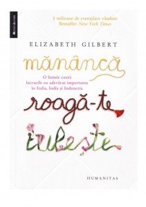 Mananca Roaga-te Iubeste